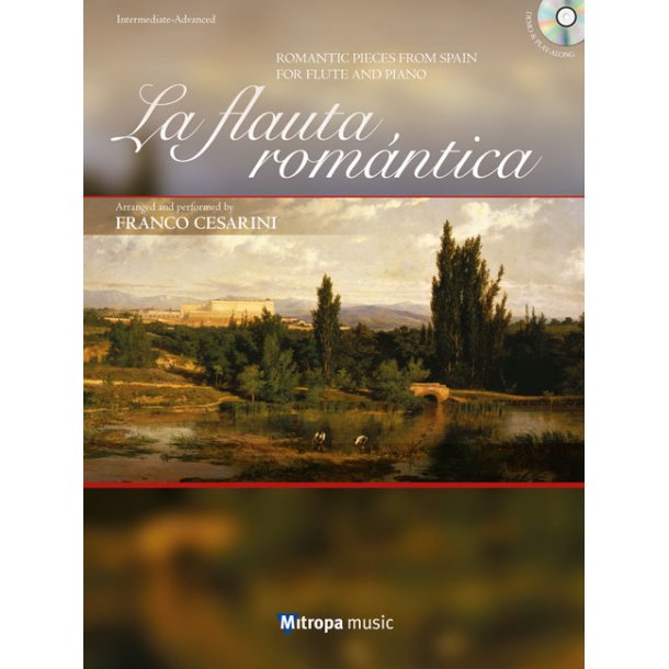 La Flauta Rom&aacute;ntica : Romantic Pieces from Spain