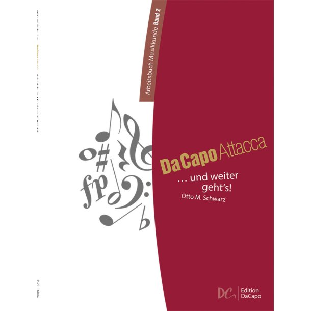 Da Capo Attacca - Arbeitsbuch Musikkunde Band 2 : ... und weiter geht's!