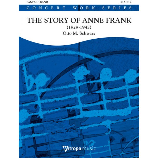 The Story of Anne Frank : (1929-1945)