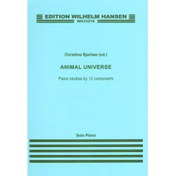 Animal Universe - Piano studies by 12 composers (ed. Christina Bjrke)