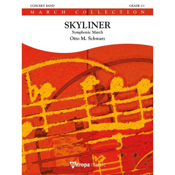 Skyliner : Symphonic March