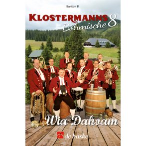Klostermanns Böhmische 8 - Wia Dahoam (Bariton B) : Bb Baritone