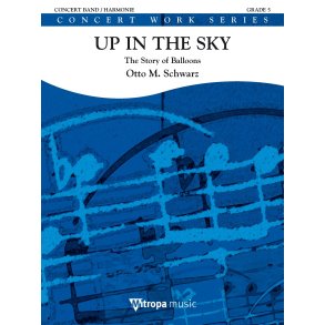 Up in the Sky : The Story of Balloons