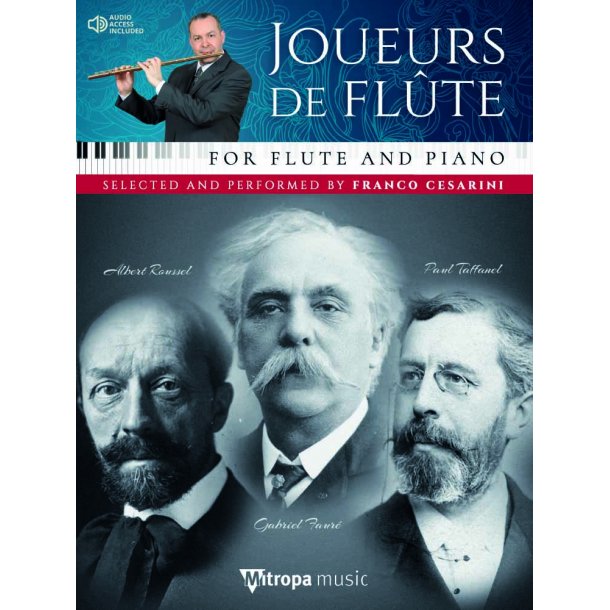 Joueurs de fl&ucirc;te : selected and performed by Franco Cesarini
