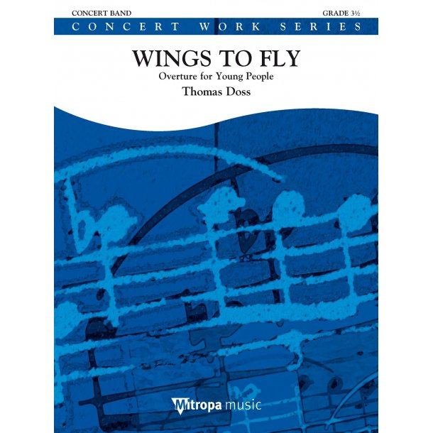 Wings to Fly : Overture for Young People