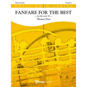 Fanfare for the Best : ... for the next 50 ...