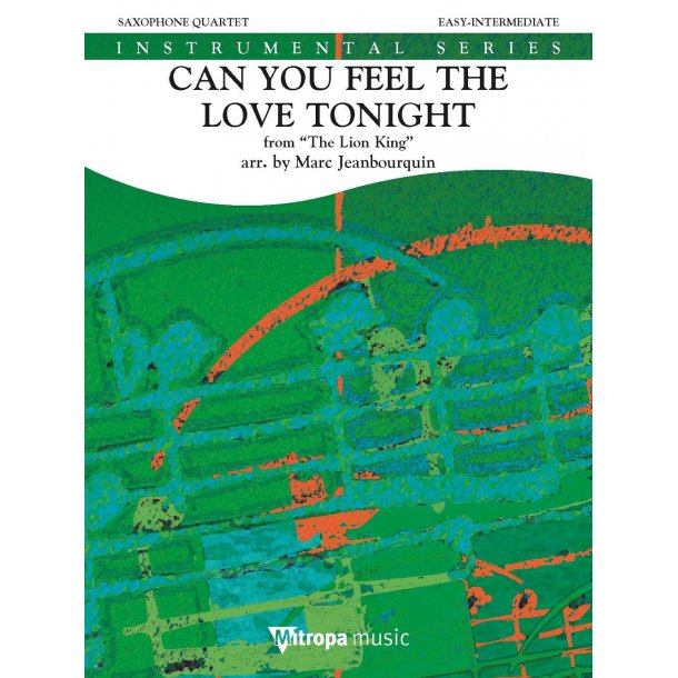 Can You Feel the Love Tonight : from The Lion King