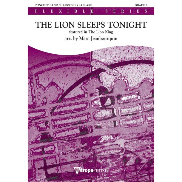 The Lion Sleeps Tonight : featured in The Lion King