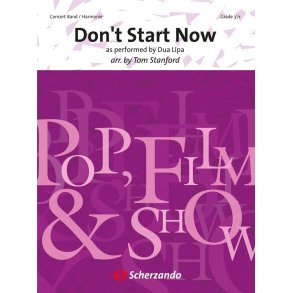 Don't Start Now : as performed by Dua Lipa