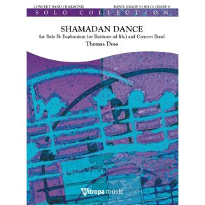 Shamadan Dance : for Solo Bb Euphonium (or Baritone ad lib.) and Concert Band