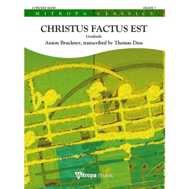 Christus factus est : Graduale