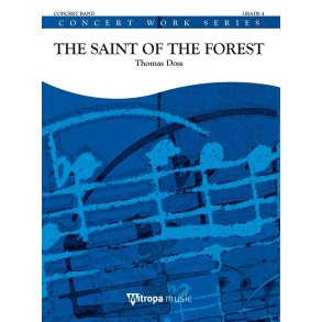 The Saint of the Forest