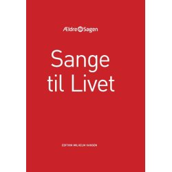 Sange til Livet - sangbog og tekstbog