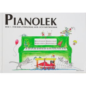 Pianolek fr barn, frldrar, mor- och farfrldrar kan ditt barn lra 