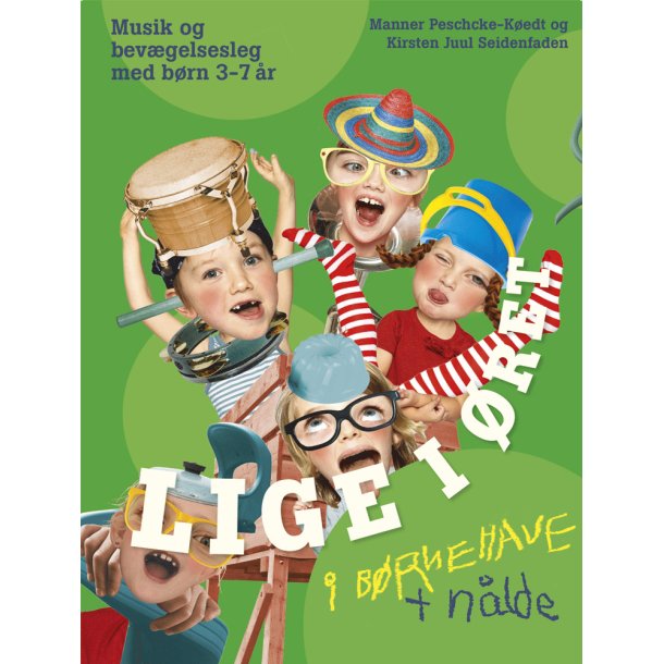 Lige i ret i brnehave + nlde  Musik- og bevgelsesleg med de 3-7-rige
