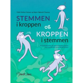 Stemmen i kroppen og Kroppen i stemmen