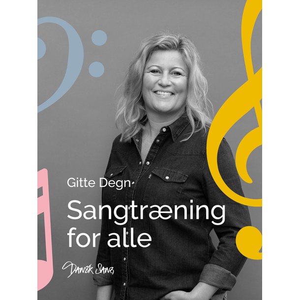 Sangtrning for alle: Gitte Degn