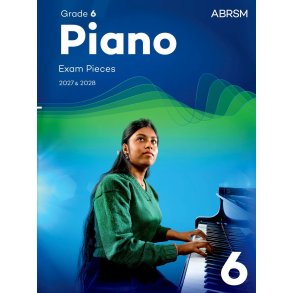 Piano Exam Pieces 2027 & 2028, Abrsm Grade 6