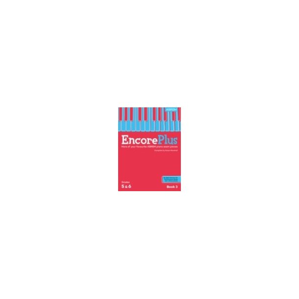 Encore Plus Grade 5 &amp; 6