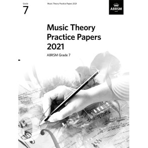 Music Theory Practice Papers 2021- Grade 7