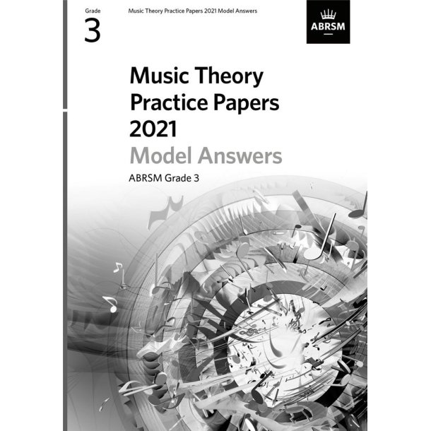 Music Theory Practice Papers Model Answers 2021 -3 : Grade 3