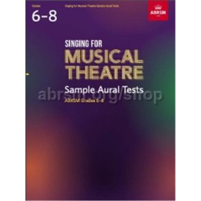 Singing for Musical Theatre Sample Aural Gr 6-8