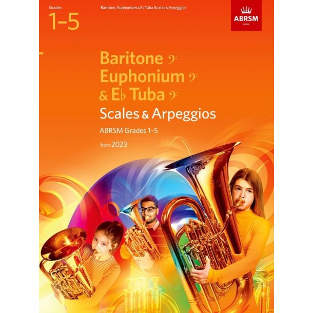 Scales and Arpeggios for Baritone BC, Grades 1-5 : from 2023