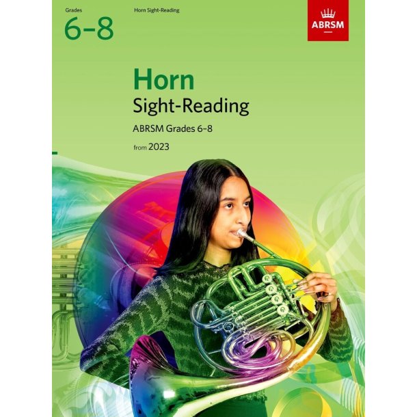 Sight-Reading for Horn, Grades 6-8 : from 2023