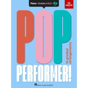 ABRSM Pop Performer! Piano - Grade 4-5