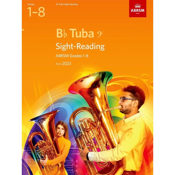 Sight-Reading for B flat Tuba, Grades 1-8 : from 2023