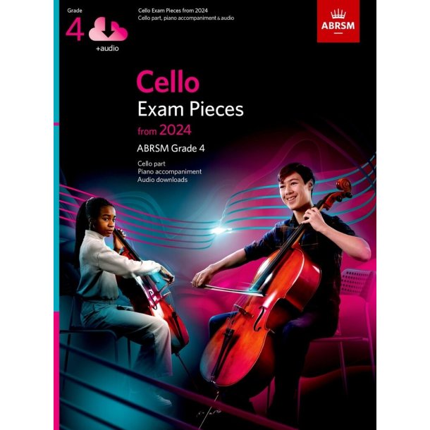 Cello Exam Pieces from 2024, ABRSM Grade 4 : Cello Part, Piano Accompaniment & Audio