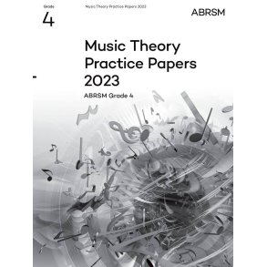 Music Theory Practice Papers 2023, ABRSM Grade 4