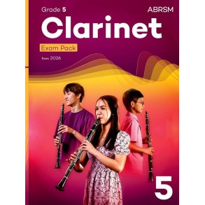 Clarinet Exam Pack from 2026, ABRSM Grade 5 : Selected from the syllabus from 2026. Clarinet Part, Piano Accompaniment, Scales & Sight-Reading