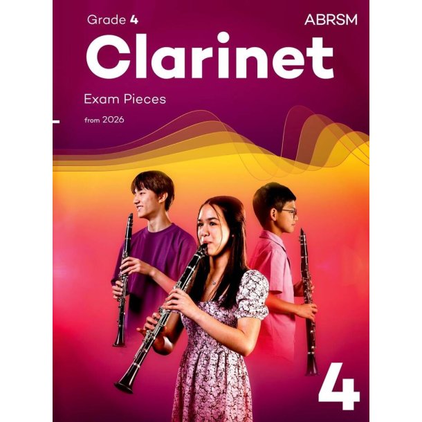 Clarinet Exam Pieces from 2026, ABRSM Grade 4 : Selected from the syllabus from 2026. Clarinet Part & Piano Accompaniment