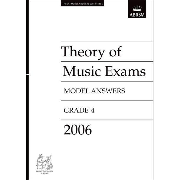 ABRSM Theory Of Music Examinations Model Answers 4 : 2006