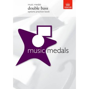 Music Medals: Double Bass Options Practice Book