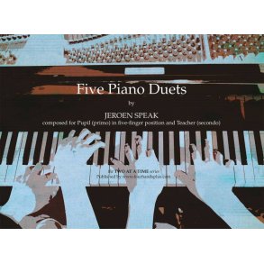 Five Piano Duets for pupil and teacher