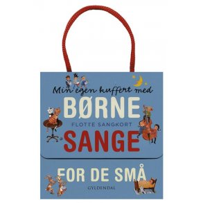 Min egen kuffert med brnesange for de sm (Min egen kuffert) - flotte sangkort