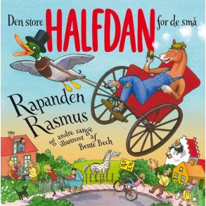 Den store Halfdan for de sm - Rapanden Rasmus og andre sange