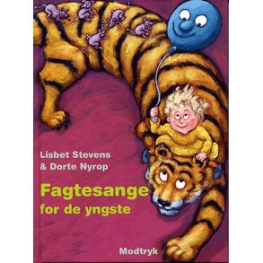 Fagtesange for de yngste (Lisbet Stevens)