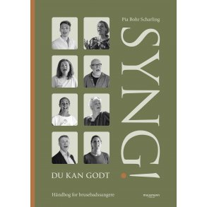 Syng! Du kan godt - Håndbog for brusebadssangere