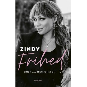 Frihed - Zindy Laursen Johnson