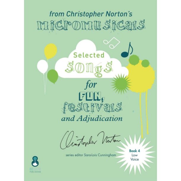 Songs from the Micromusicals Book 4 Low Voice