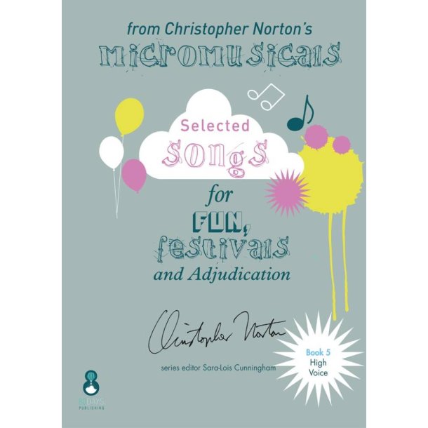 Songs from the Micromusicals Book 5 High Voice