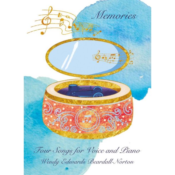 Memories : Four songs for voice and piano