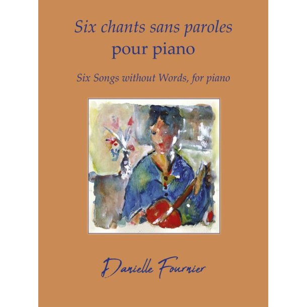 Six chants sans paroles : Six Songs without Words