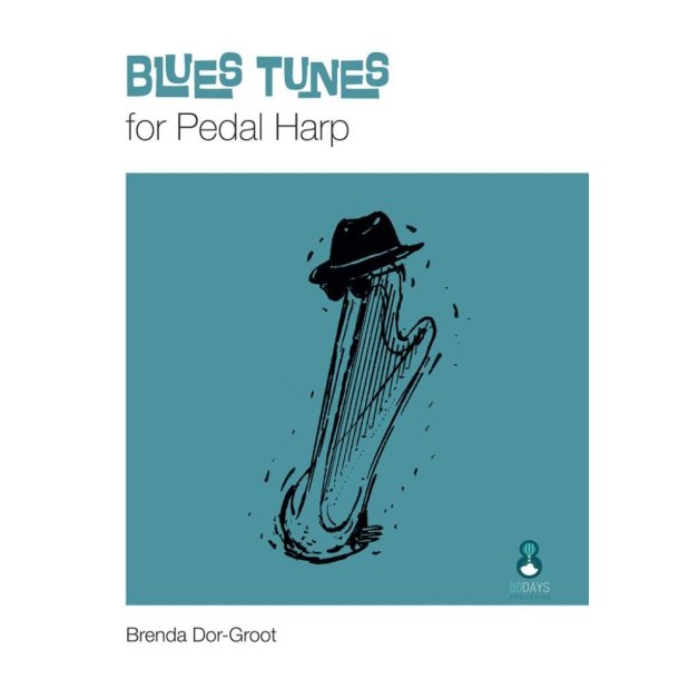 Blues Tunes for Pedal Harp