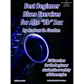 Best Beginner Blues Exercises for Alto Sax