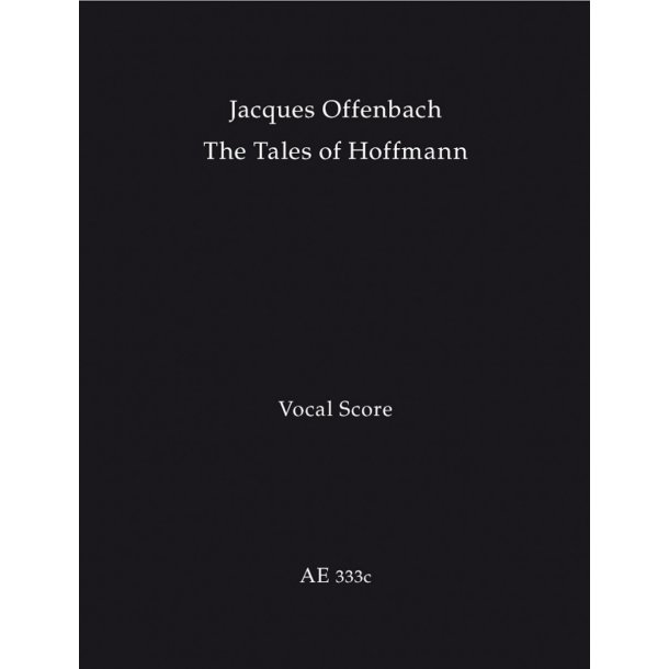 The Tales of Hoffmann - Offenbach, Jacques