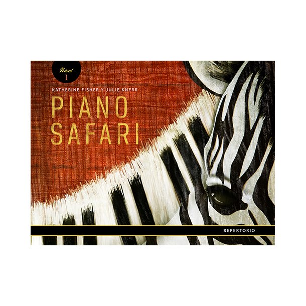 Piano Safari: Repertoire 1 (Spanish Ed.)